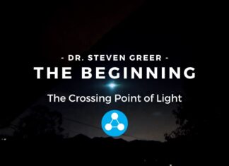 The Beginning – The Crossing Point of Light – Dr. Steven Greer